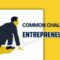 Overcoming the Challenges of Entrepreneurship