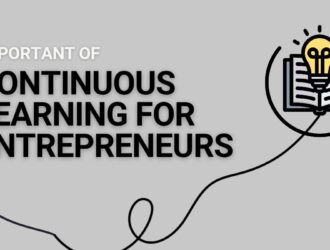 The Importance of Continuous Learning for Entrepreneurs